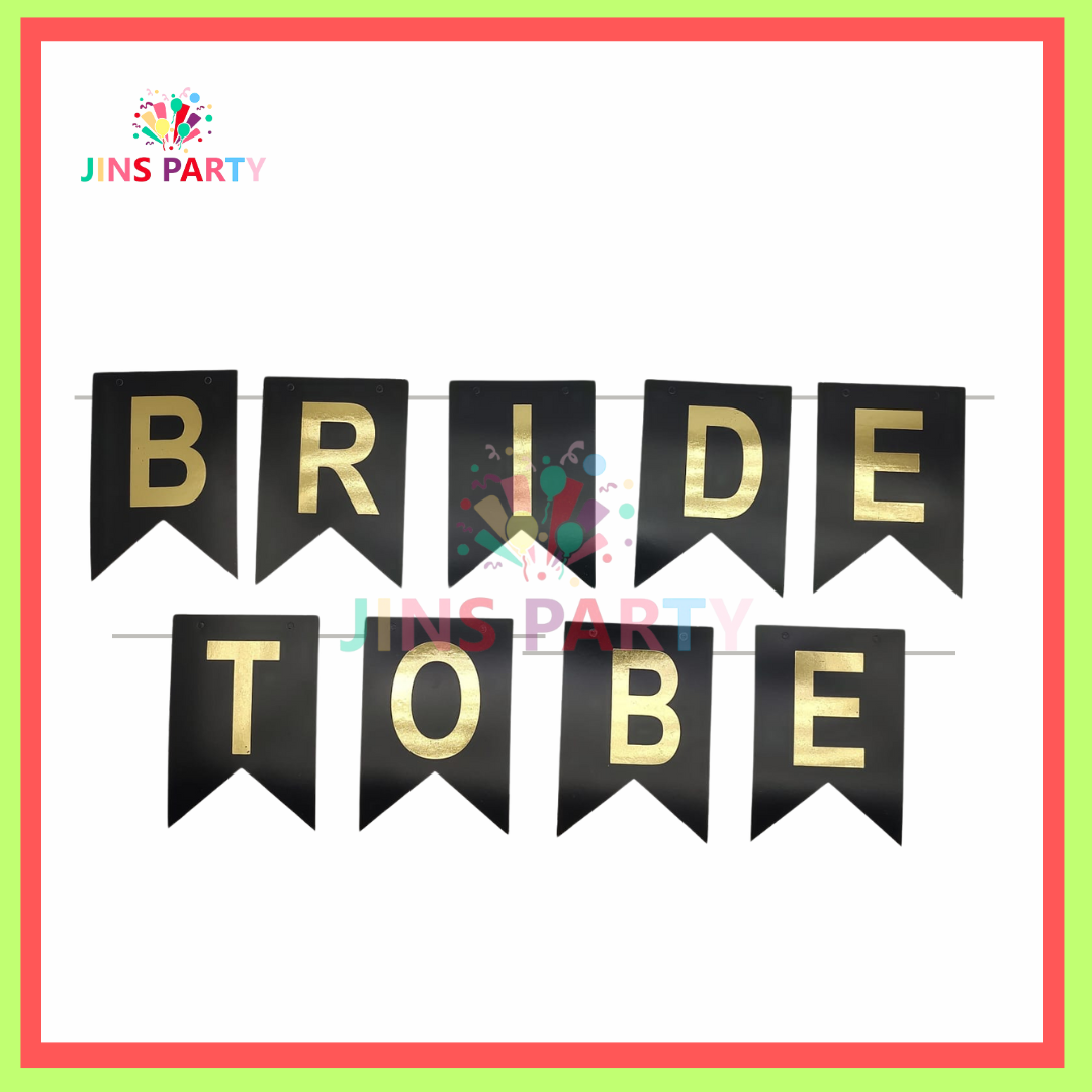 Bride To Be Card Banner For Celebration & Decoration Parties